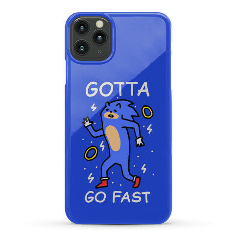 Gotta Go Fast Phone Case