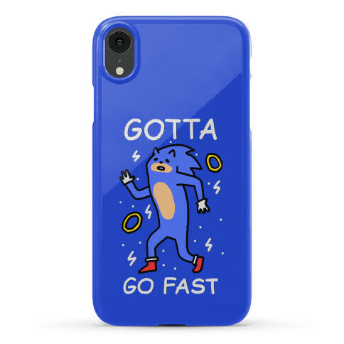 Gotta Go Fast Phone Case