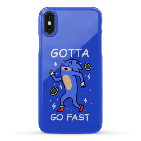 Gotta Go Fast Phone Case