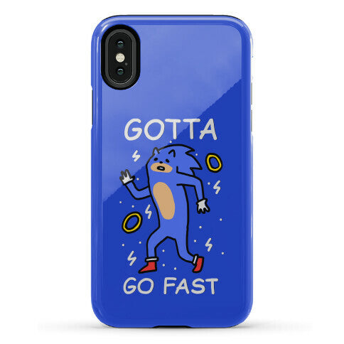 Gotta Go Fast Phone Case