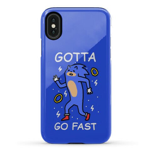 Gotta Go Fast Phone Case
