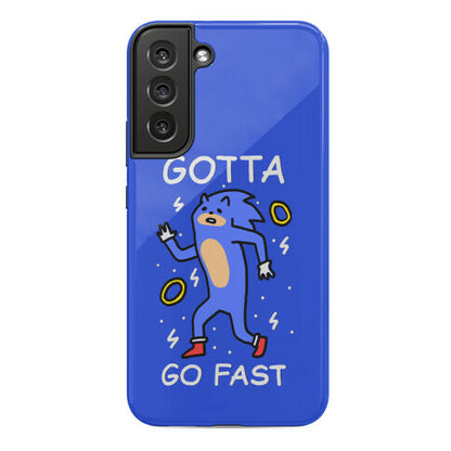 Gotta Go Fast Phone Case