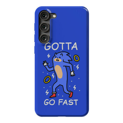 Gotta Go Fast Phone Case