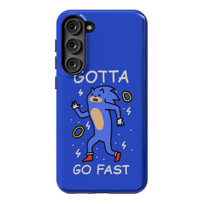 Gotta Go Fast Phone Case