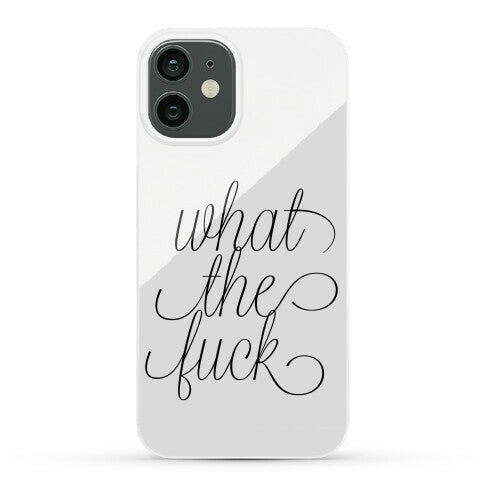 WTF Live Laugh Love Script Parody Phone Case