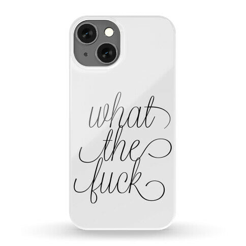 WTF Live Laugh Love Script Parody Phone Case