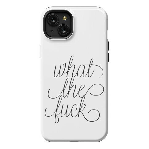 WTF Live Laugh Love Script Parody Phone Case