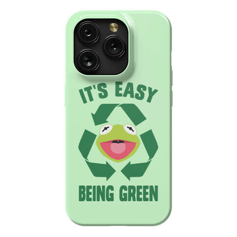 It's Easy Being Green Recycling Kermit Phone Case