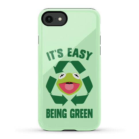 It's Easy Being Green Recycling Kermit Phone Case