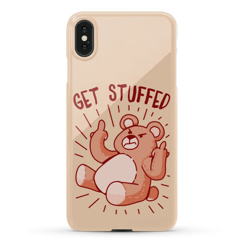 Get Stuffed Teddy Bear Phone Case
