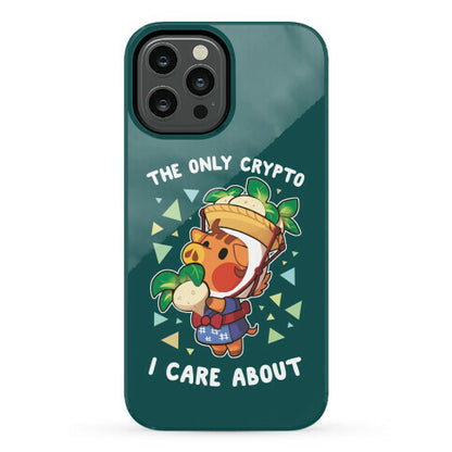 The Only Crypto I Care About Phone Case