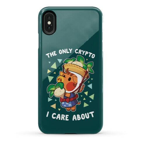 The Only Crypto I Care About Phone Case