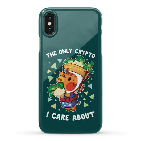 The Only Crypto I Care About Phone Case