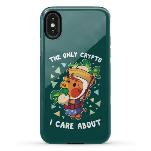 The Only Crypto I Care About Phone Case