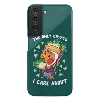 The Only Crypto I Care About Phone Case