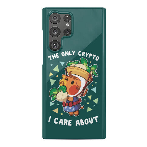 The Only Crypto I Care About Phone Case