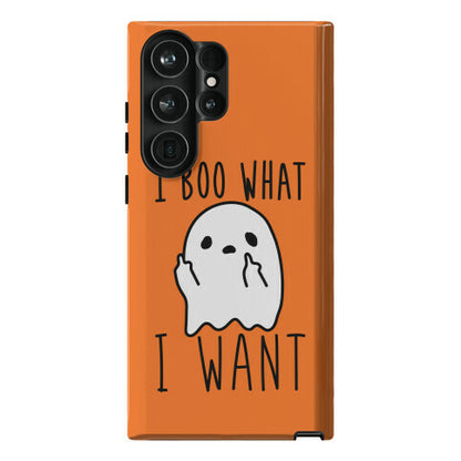 I Boo What I Want Phone Case