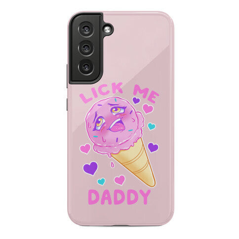 Lick Me Daddy Phone Case