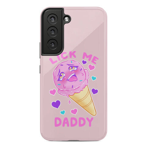 Lick Me Daddy Phone Case
