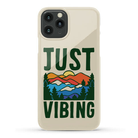 Just Vibing Mountains Phone Case