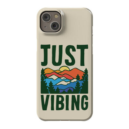 Just Vibing Mountains Phone Case
