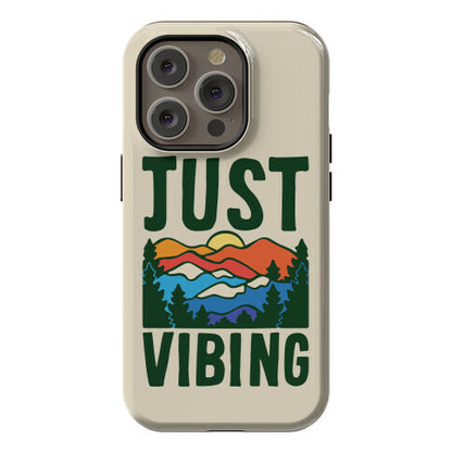 Just Vibing Mountains Phone Case