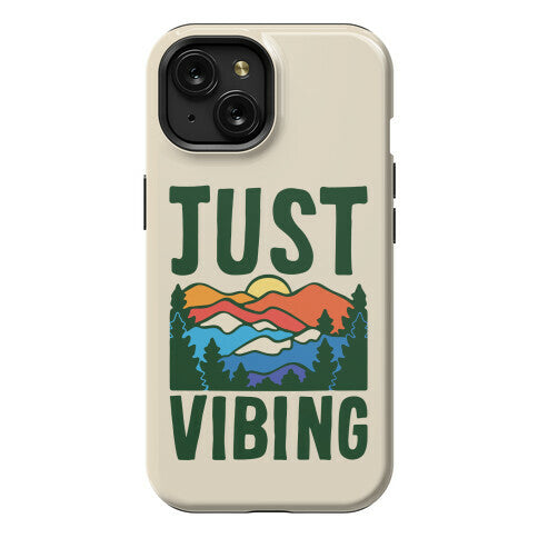 Just Vibing Mountains Phone Case