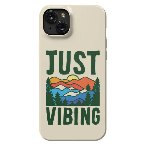 Just Vibing Mountains Phone Case