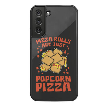 Pizza Rolls Are Just Popcorn Pizza Phone Case