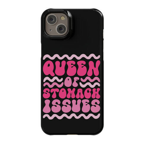 Queen of Stomach Issues Phone Case