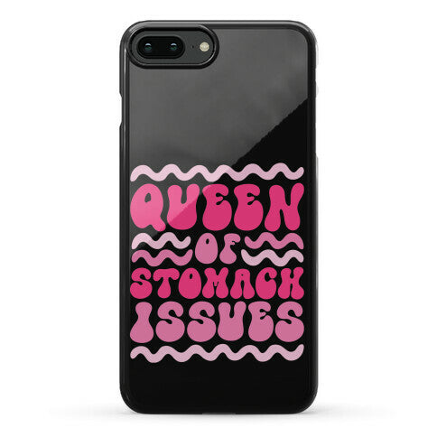 Queen of Stomach Issues Phone Case
