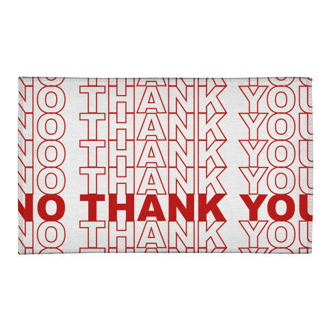 No Thank You Bag Welcome Mat