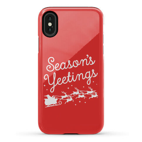 Season's Yeetings Phone Case