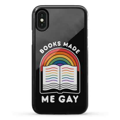 Books Made Me Gay Phone Case