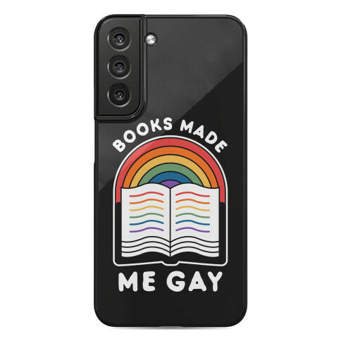 Books Made Me Gay Phone Case