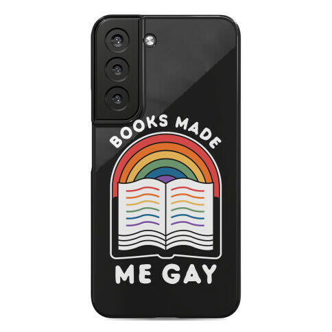 Books Made Me Gay Phone Case