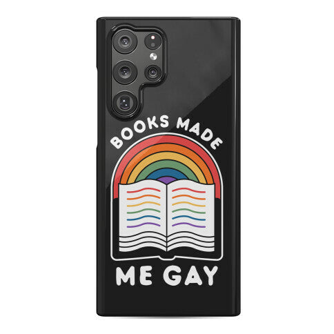 Books Made Me Gay Phone Case