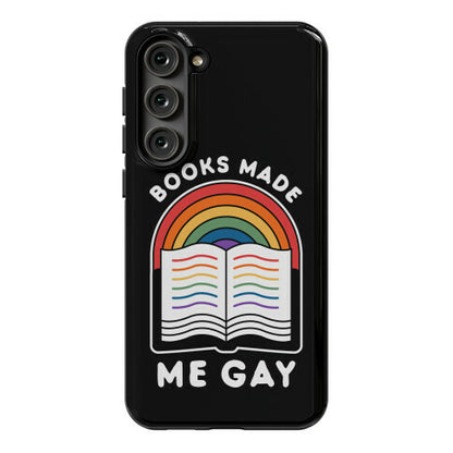 Books Made Me Gay Phone Case