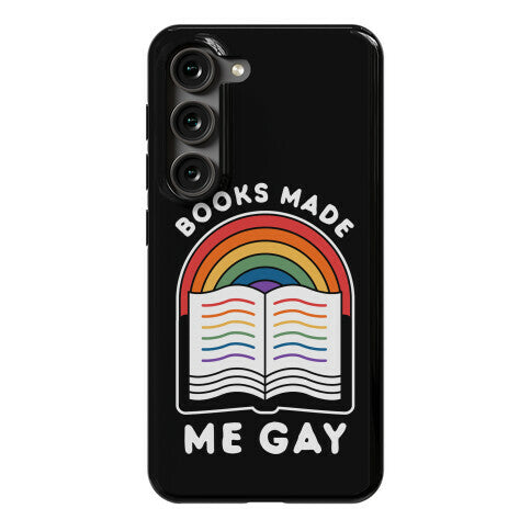 Books Made Me Gay Phone Case