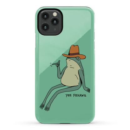 Yee Frhawg Frog Phone Case