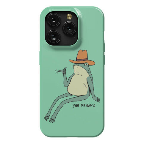 Yee Frhawg Frog Phone Case