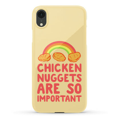 Chicken Nuggets Are So Important Phone Case