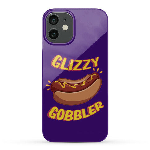 Glizzy Gobbler Phone Case