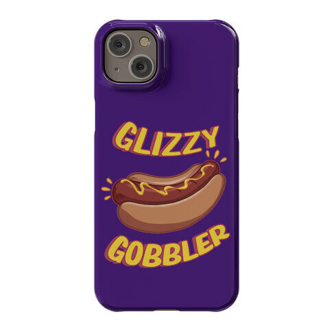 Glizzy Gobbler Phone Case