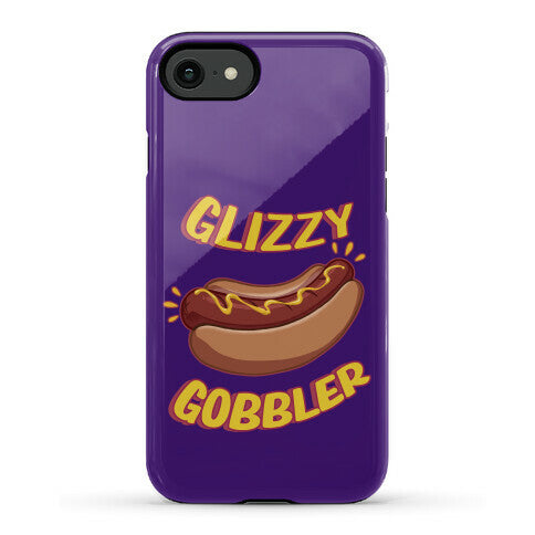 Glizzy Gobbler Phone Case