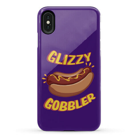 Glizzy Gobbler Phone Case