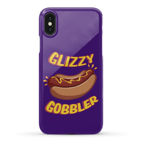 Glizzy Gobbler Phone Case