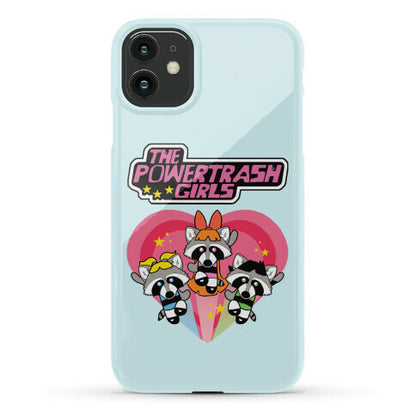 The Powertrash Girls Phone Case