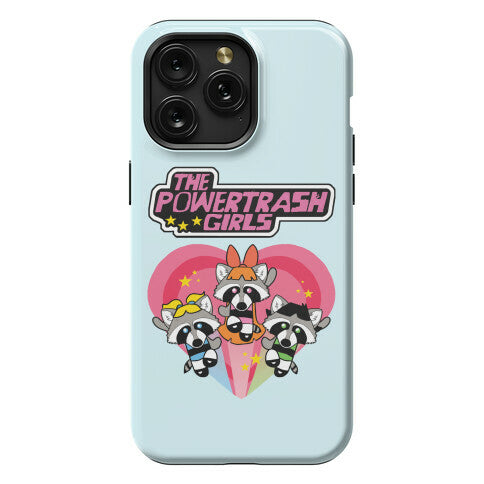 The Powertrash Girls Phone Case