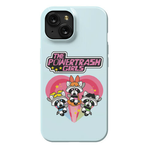 The Powertrash Girls Phone Case